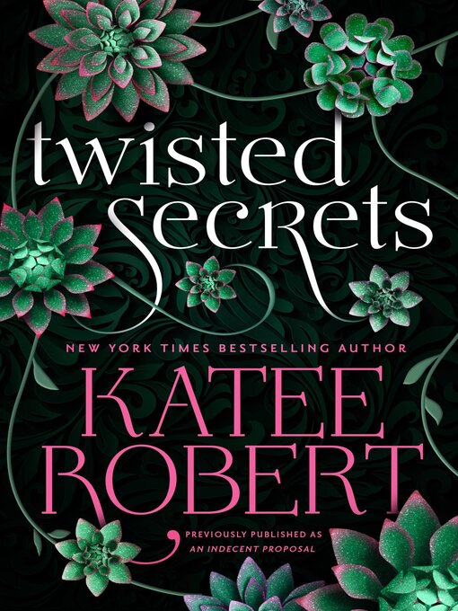 Title details for An Indecent Proposal by Katee Robert - Available